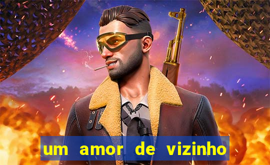 um amor de vizinho karen santos pdf